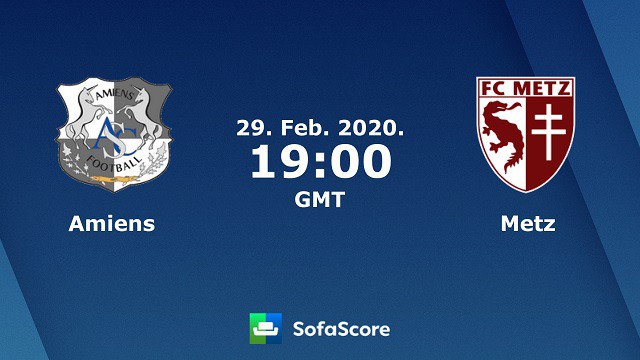 Soi keo nha cai Amiens SC vs Metz 01 03 2020 – VDQG Phap Ligue 1