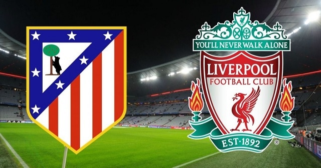 Soi keo nha cai Liverpool vs Atletico Madrid 12 03 2020 Cup C1 Chau Au